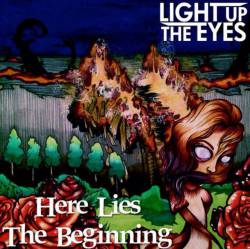 Light Up The Eyes : Here Lies the Beginning